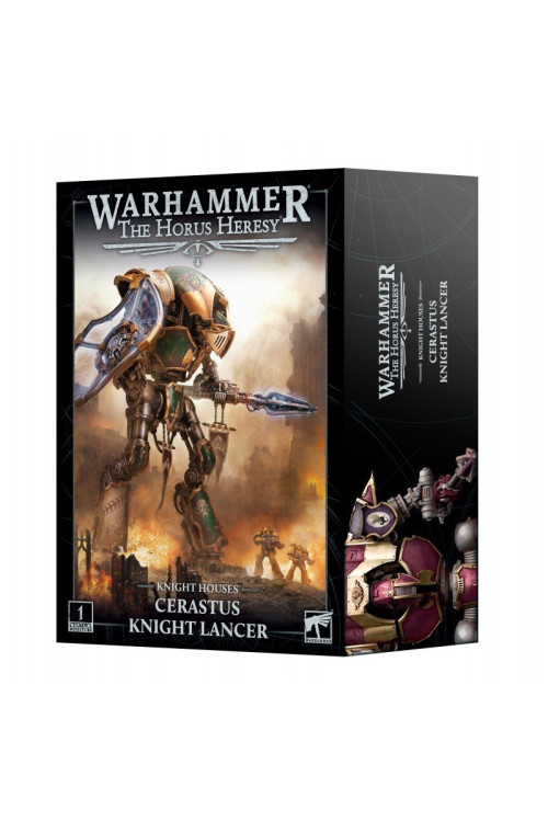Knight Houses: Cerastus Knight Lancer